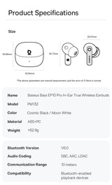 Product specifications of Baseus Bass EP10 Pro in-ear wireless earbuds on a white background.